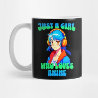Just A Girl Who Loves Anime 6 Cute Anime Girl Anime Lover Mug